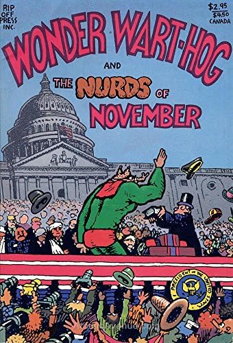 Wonder Wart-Hog i Nurds novembra 1 VG ; otkinuti strip / Gilbert Shelton