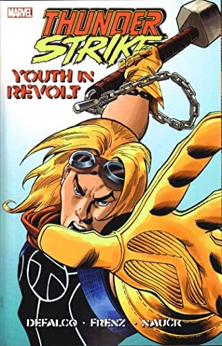 Thunderstrike TPB 1 VF / NM; Marvel comic book / mladi u revoltu