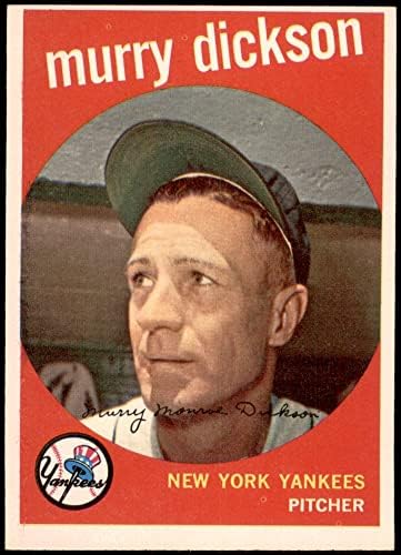 1959 TOPPS 23 Murry Dickson New York Yankees Dean's Cards 5 - Ex Yankees